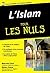 L'Islam Poche pour les Nuls (French Edition)