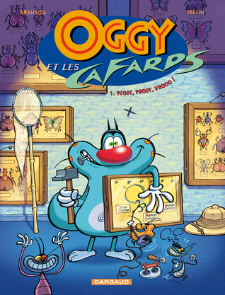 Oggy et les Cafards - tome 1 - Plouf, Proof, Vrooo ! (Oggy et les Cafards #1)