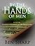 By The Hands of Men by Ben Sharp