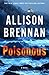 Poisonous (Max Revere, #3)
