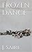 Frozen Dance (Fallen Univer...
