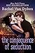 The Consequence of Seduction (Consequence, #3)