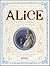 Le avventure di Alice nel paese delle meraviglie e Attraverso... by Lewis Carroll