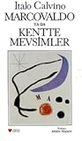 Marcovaldo ya da Kentte Mevsimler by Italo Calvino