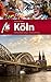 Köln Reiseführer Michael Müller Verlag: Individuell reisen mit vielen praktischen Tipps (MM-City) (German Edition)