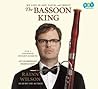 The Bassoon King:...