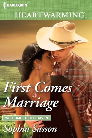 First Comes Marriage (Welcome to Bellhaven)