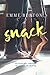 SNACK by Emme Burton