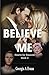 Believe Me (Hearts for Ransom Book 3)