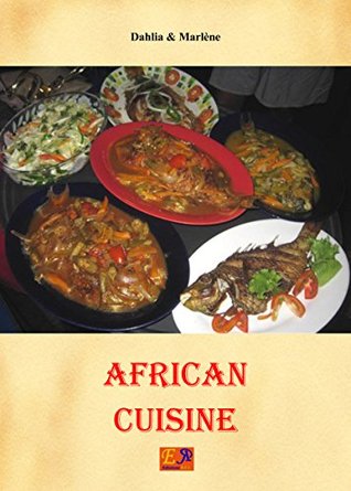 African Cuisine (Kindle Edition)