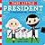 This Little President: A Presidential Primer