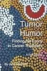 Tumor Humor: Find...