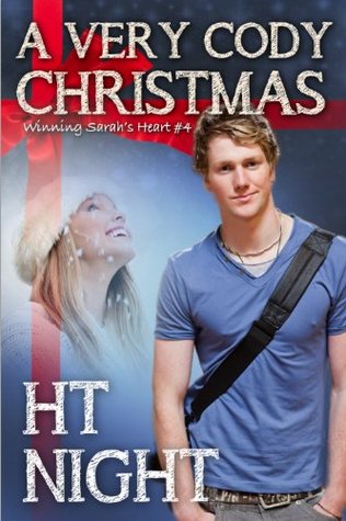 A Very Cody Christmas (Winning Sarah's Heart, #4)