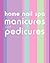 Home Nail Spa Manicures and Pedicures