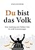 Du bist das Volk by Uwe Knüpfer