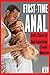 First Time Anal by Devin Phillips