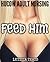 FEED HIM (HuCow Adult Nursing)