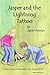 Jasper and the Lightning Tattoo: 'A wonderfully crafted story with a cosy 'Enid Blyton' feel to it.' Wishing Shelf Reviews (Holly Tree Farm Tales Book 2)