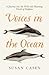 Voices in the Ocean