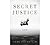 Secret Justice: A Novel