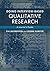 Doing Interview-based Qualitative Research: A Learner's Guide