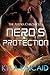 Nero's Protection (The Astora Chronicles, #1)