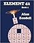 Element 42: Book 1