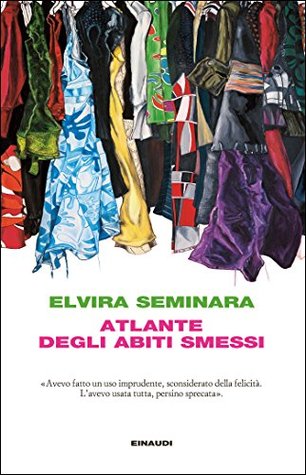 Atlante degli abiti smessi (Kindle Edition)