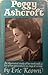 Peggy Ashcroft. An illustrated study of her work with a list of her appearances on stage & screen.
