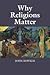 Why Religions Matter