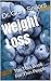 The Winning Mind Set for Weight Loss: The Thin Book For Thin People