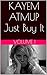 JUST BUY IT: VOLUME I