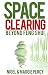 Space Clearing: Beyond Feng...