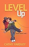 Level Up by Cathy Yardley
