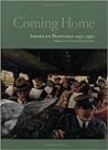Coming Home: American Paintings, 1930/1950, from the Schoen Collection