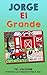 Jorge El Grande (Motivación...