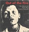 Out of the Fire