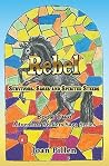 Rebel by Joan Pillen