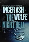 The Night Bell by Inger Ash Wolfe