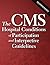 The CMS Conditions of Participation and Interpretive Guidelines (2015 Update)