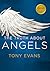 The Truth About Angels by Tony    Evans