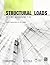 Structural Loads: 2012 IBC And ASCE/SEI 7-10