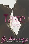 Taste by B.J. Harvey