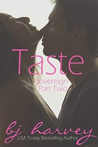 Taste (Sovereign, #2)