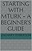 Starting with Mturk - a beginner's guide