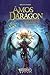 Amos Daragon T7-8-9: Voyages aux Enfers, La cité de Pégase, La toison d'or (Amos Daragon - Trilogie t. 3) (French Edition)
