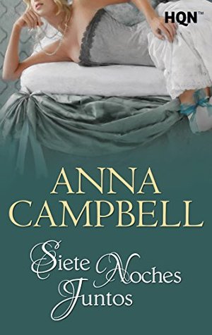 Portada de Siete noches juntos, de Anna Campbell