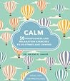 Calm:  50 mindful...
