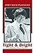 Tight & Bright: A Diskjockey · Vietnam Memoir