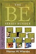 The BE Series Bundle, Paul's Letters: Be Right / Be Wise / Be Encouraged / Be Free / Be Rich / Be Joyful / Be Complete / Be Ready / Be Faithful